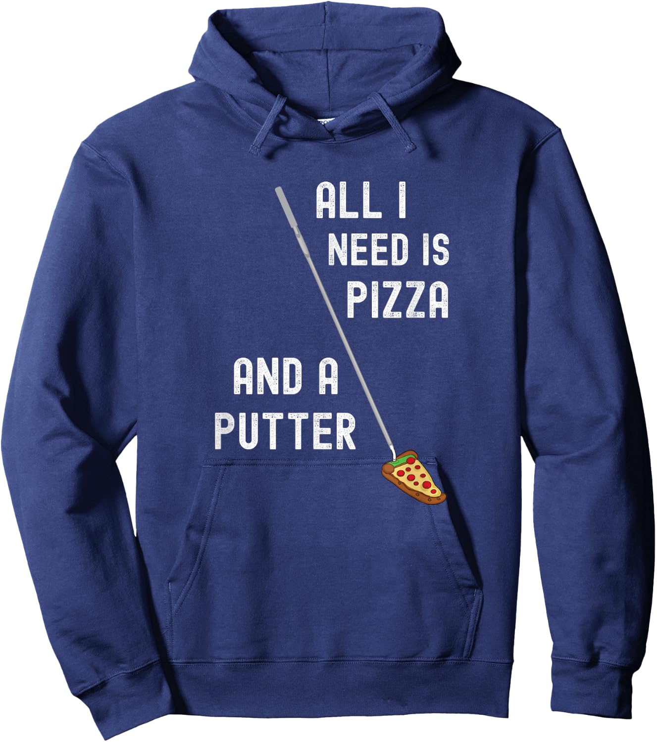 Pizza and Putter - Funny Golf Golfing Hoodie - Hoodie | Navy