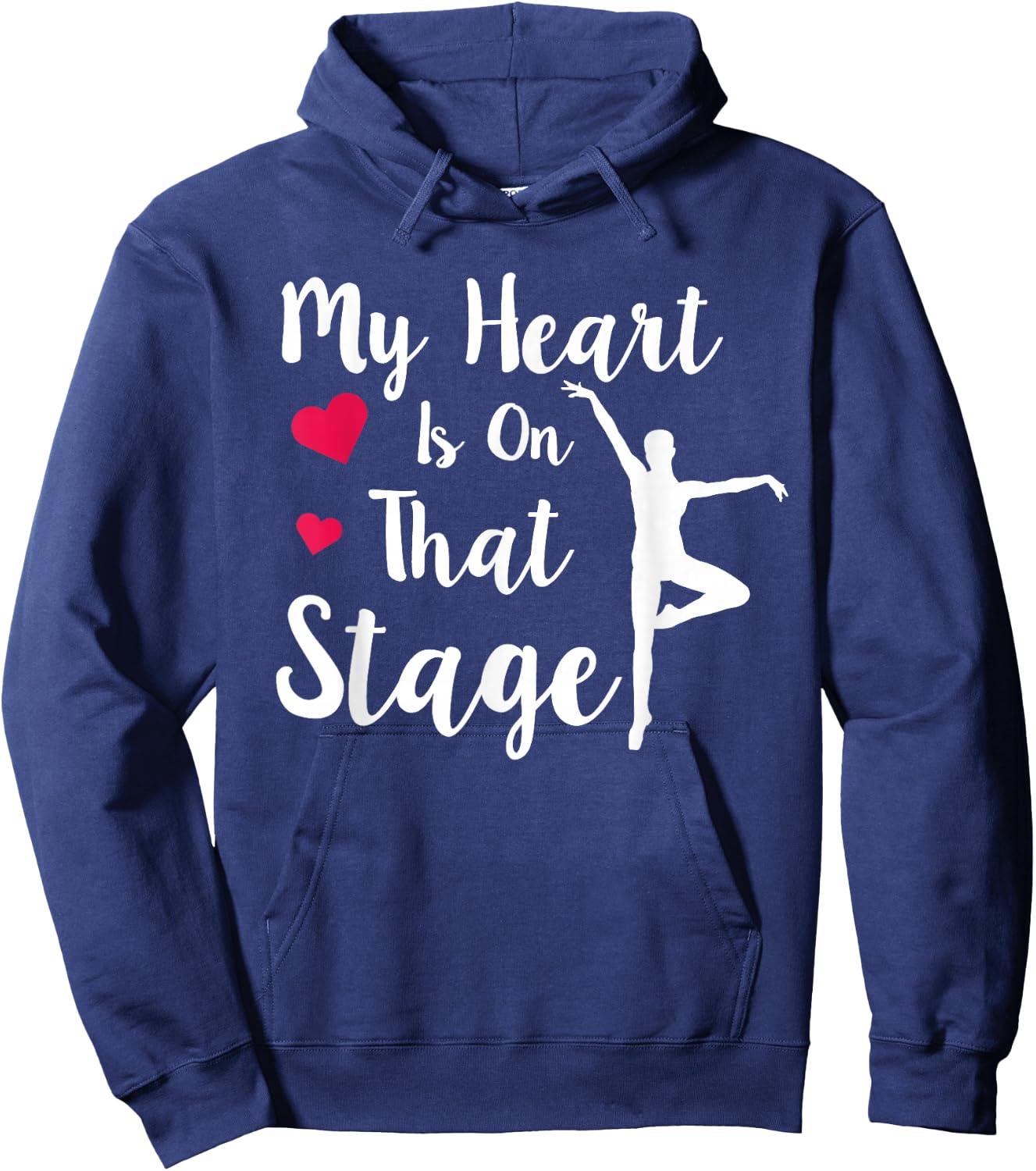My Heart Is On That Stage Hoodie - Hoodie | Navy