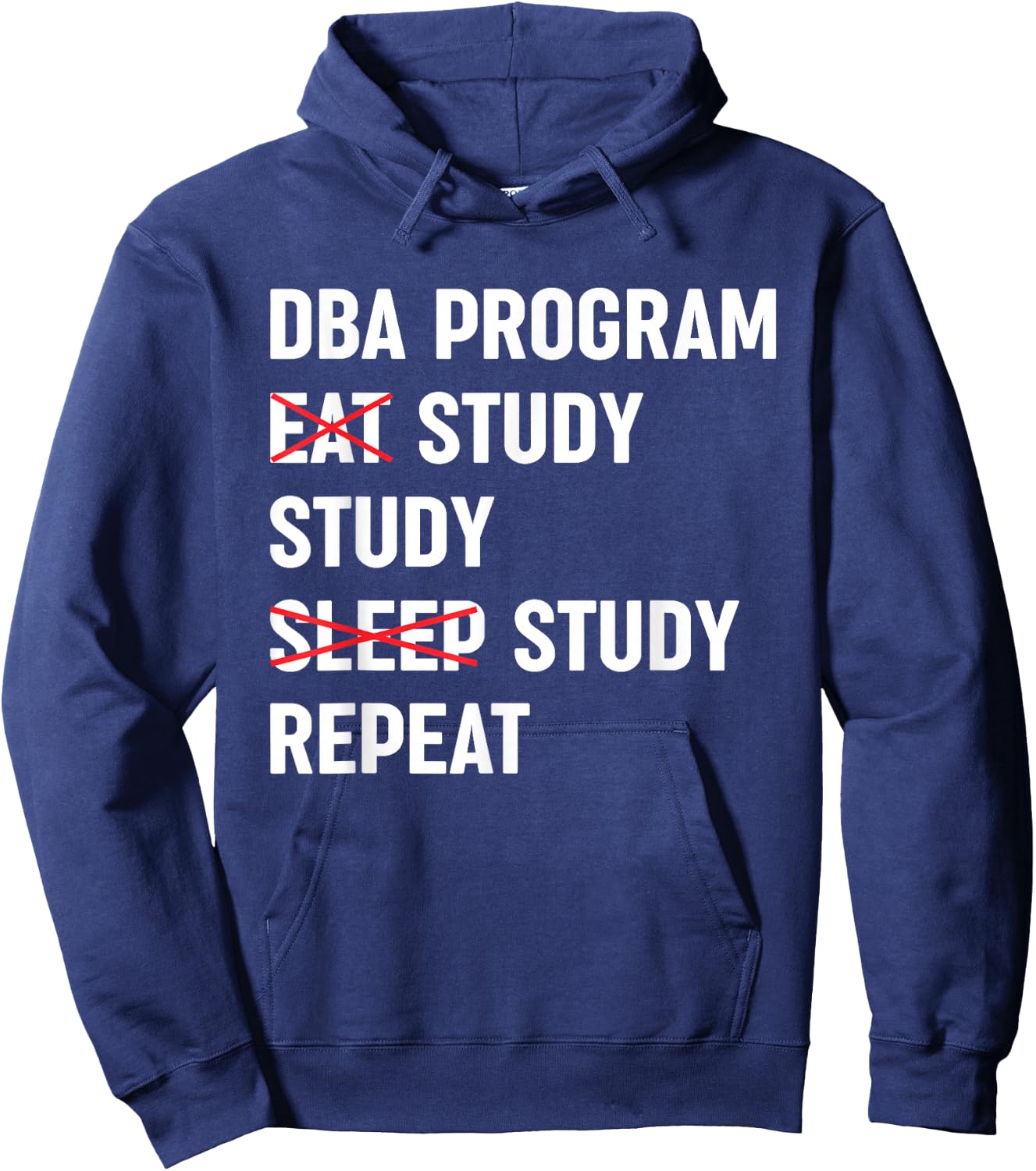 DBA Degree Doctor of Business Administration Hoodie - Hoodie | Navy