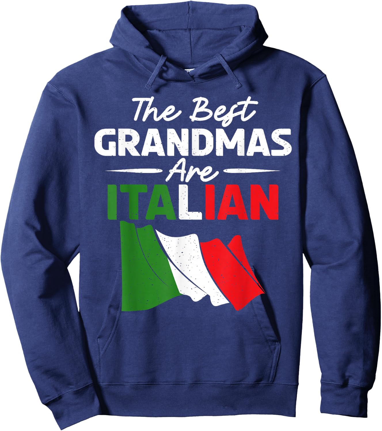 The best Grandmas are Italian Grandma Hoodie - Hoodie | Navy