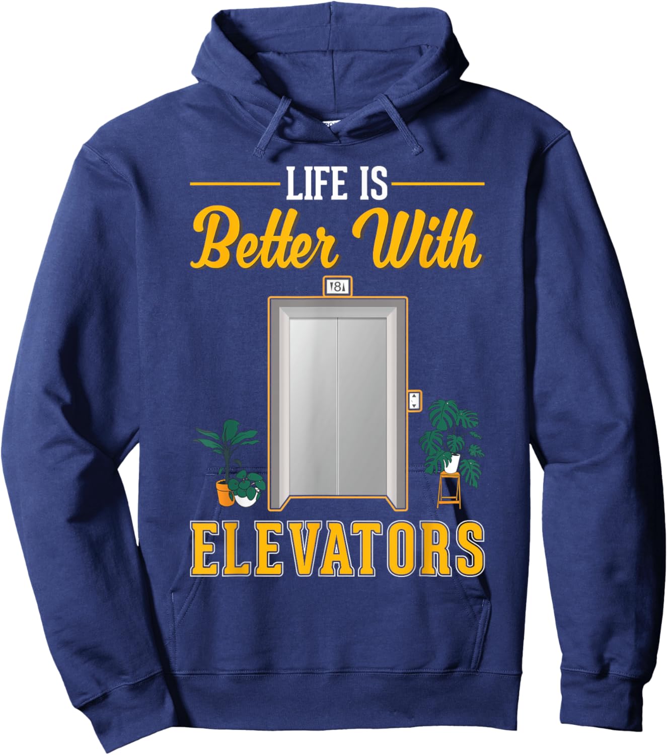 Life is better with Elevators Hoodie - Hoodie | Navy