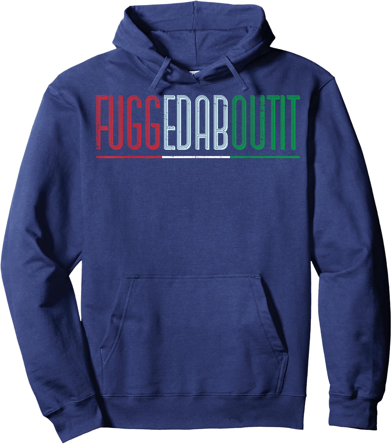 Fuggedaboutit Italian people Hoodie - Hoodie | Navy