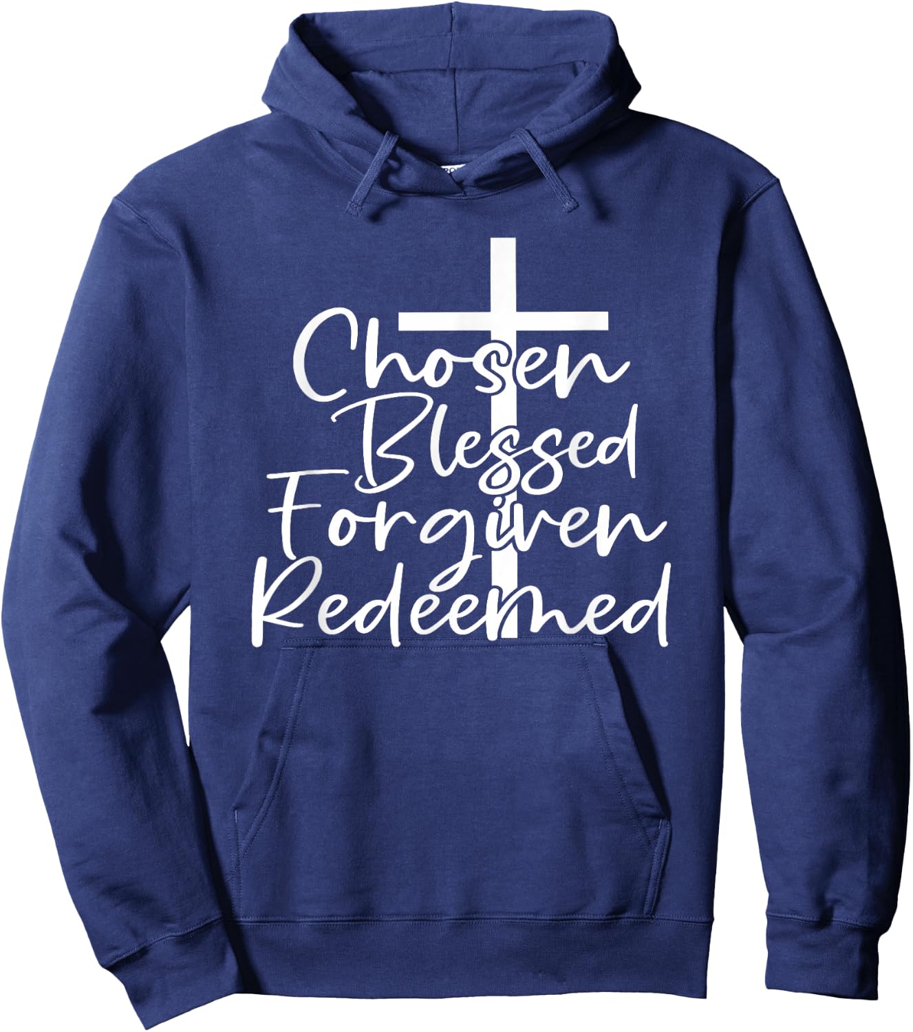 Chosen Blessed Forgiven Redeemed Hoodie - Hoodie | Navy