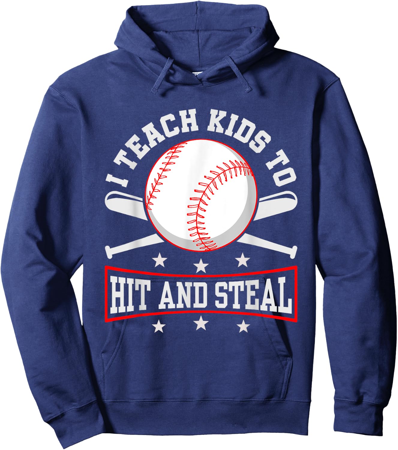 I Teach Kids To Hit And Steal Baseball Coach Hoodie - Hoodie | Navy