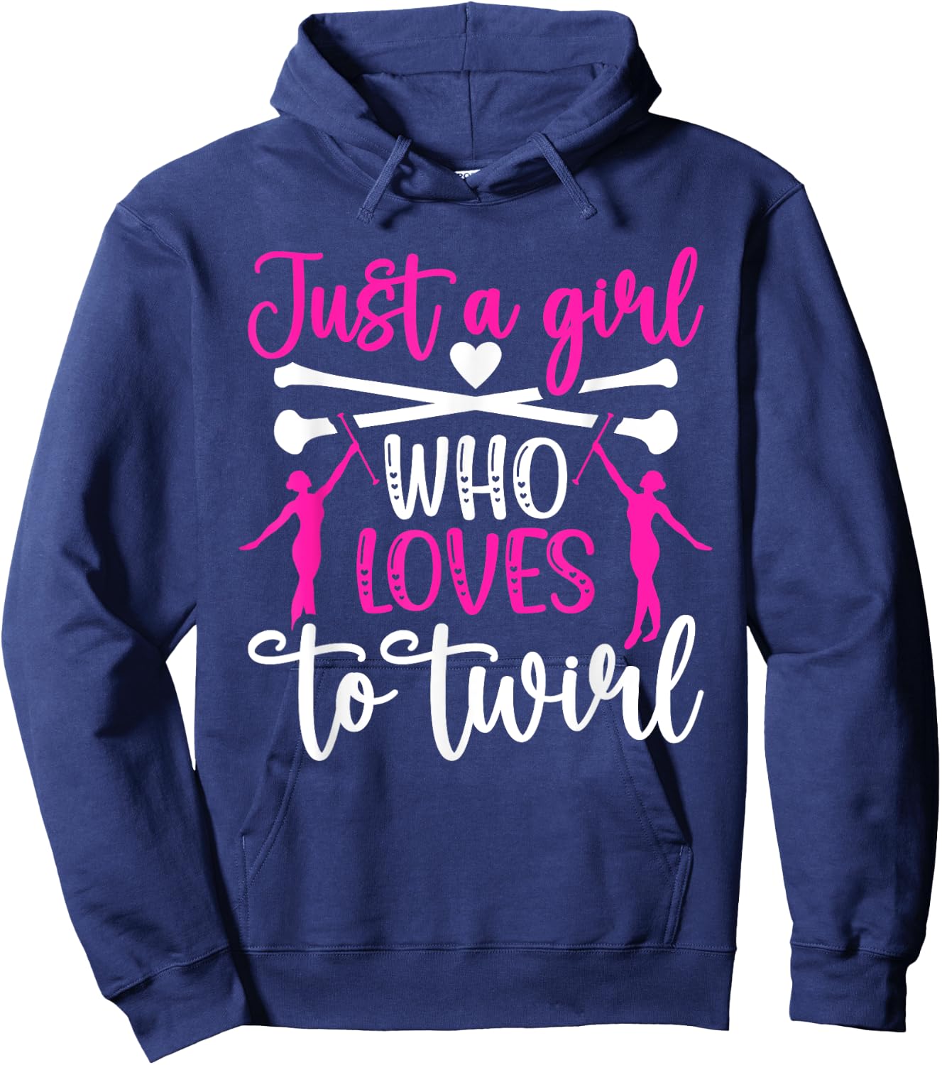 Twirler Majorettes just a girl Baton Twirling Hoodie - Hoodie | Navy