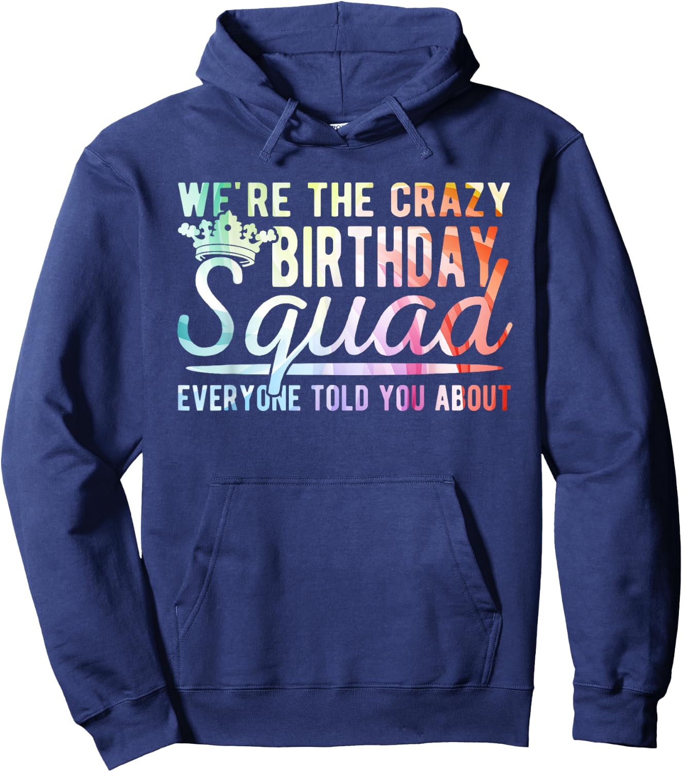 Crazy Birthday Squad Hoodie - Hoodie | Navy