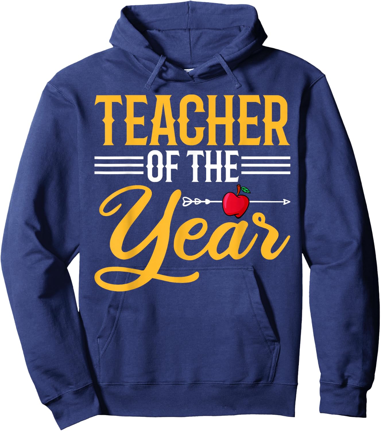 Teacher of the Year - Funny Men Women Teachers Hoodie - Hoodie | Navy