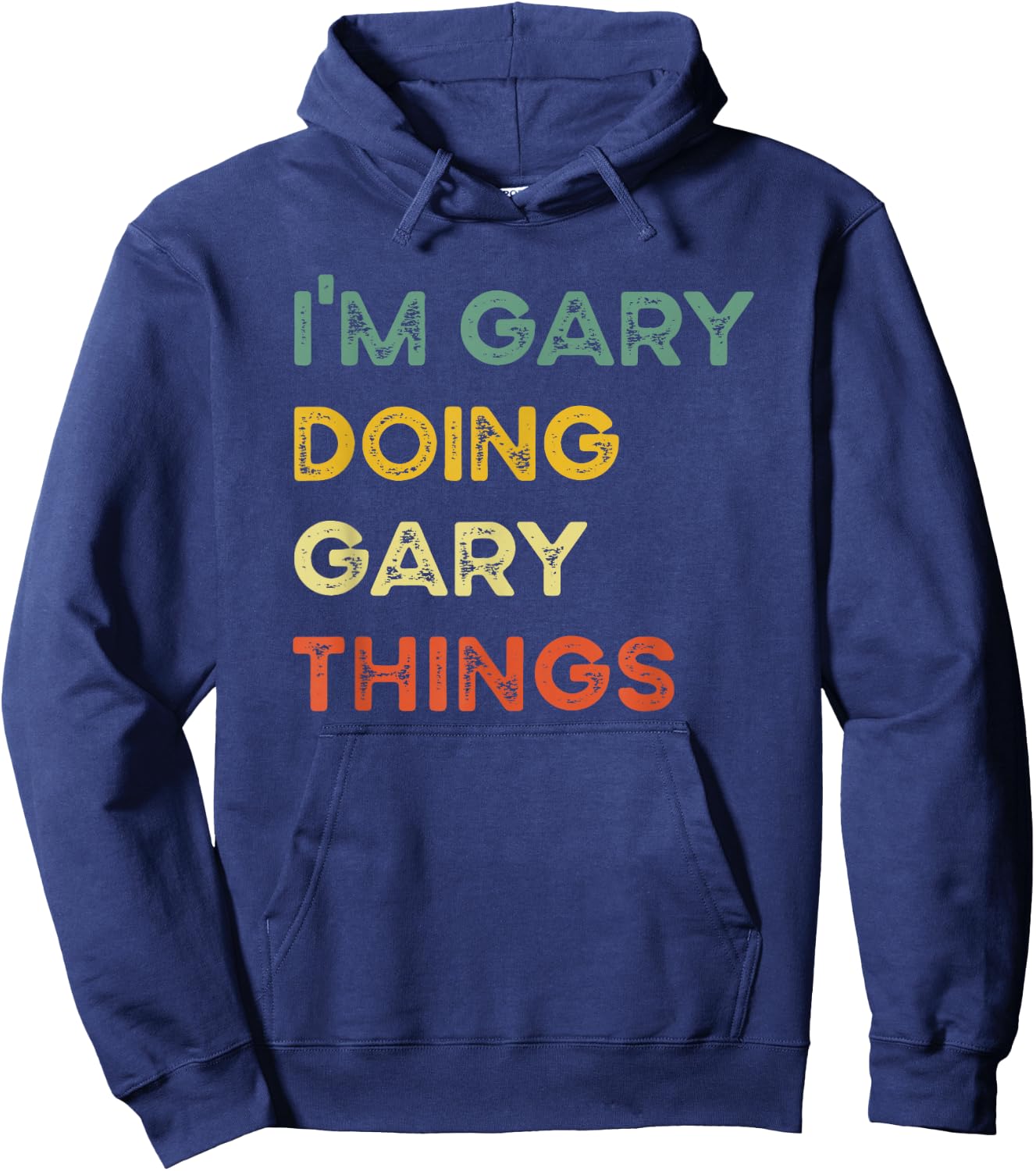 I'm Gary Doing Gary Things Funny Christmas Idea Hoodie - Hoodie | Navy