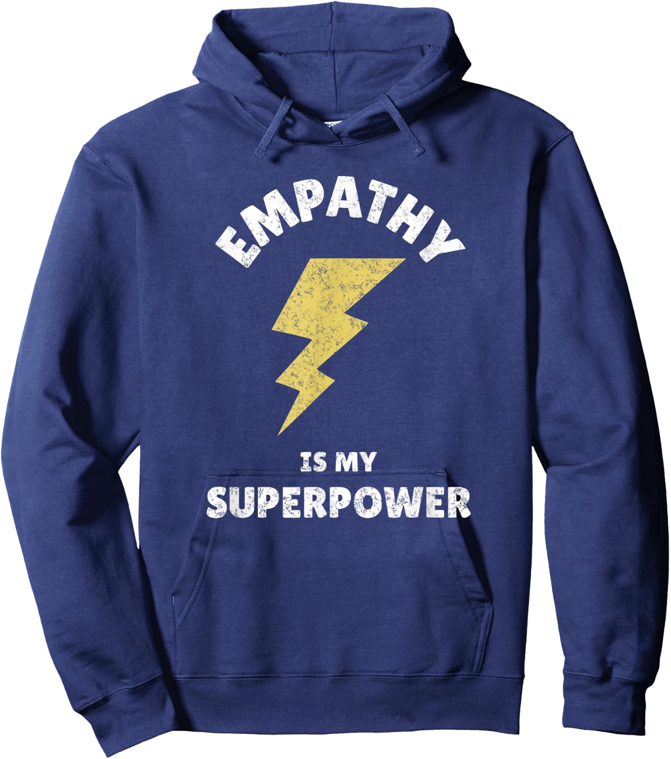 Empathy Is My Superpower Design For Empath Fans Hoodie - Hoodie | Navy