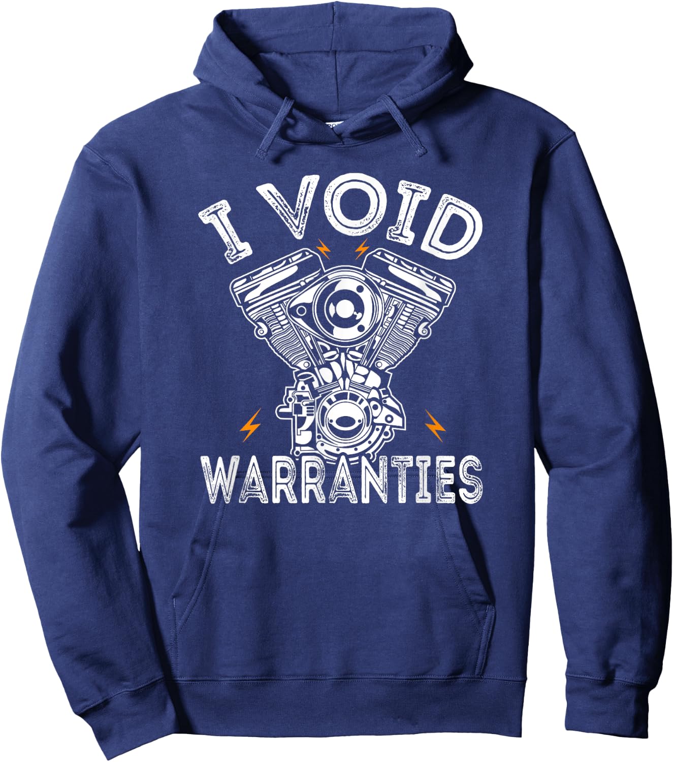 Funny I Void Warranties Motorcycle Hoodie - Hoodie | Navy