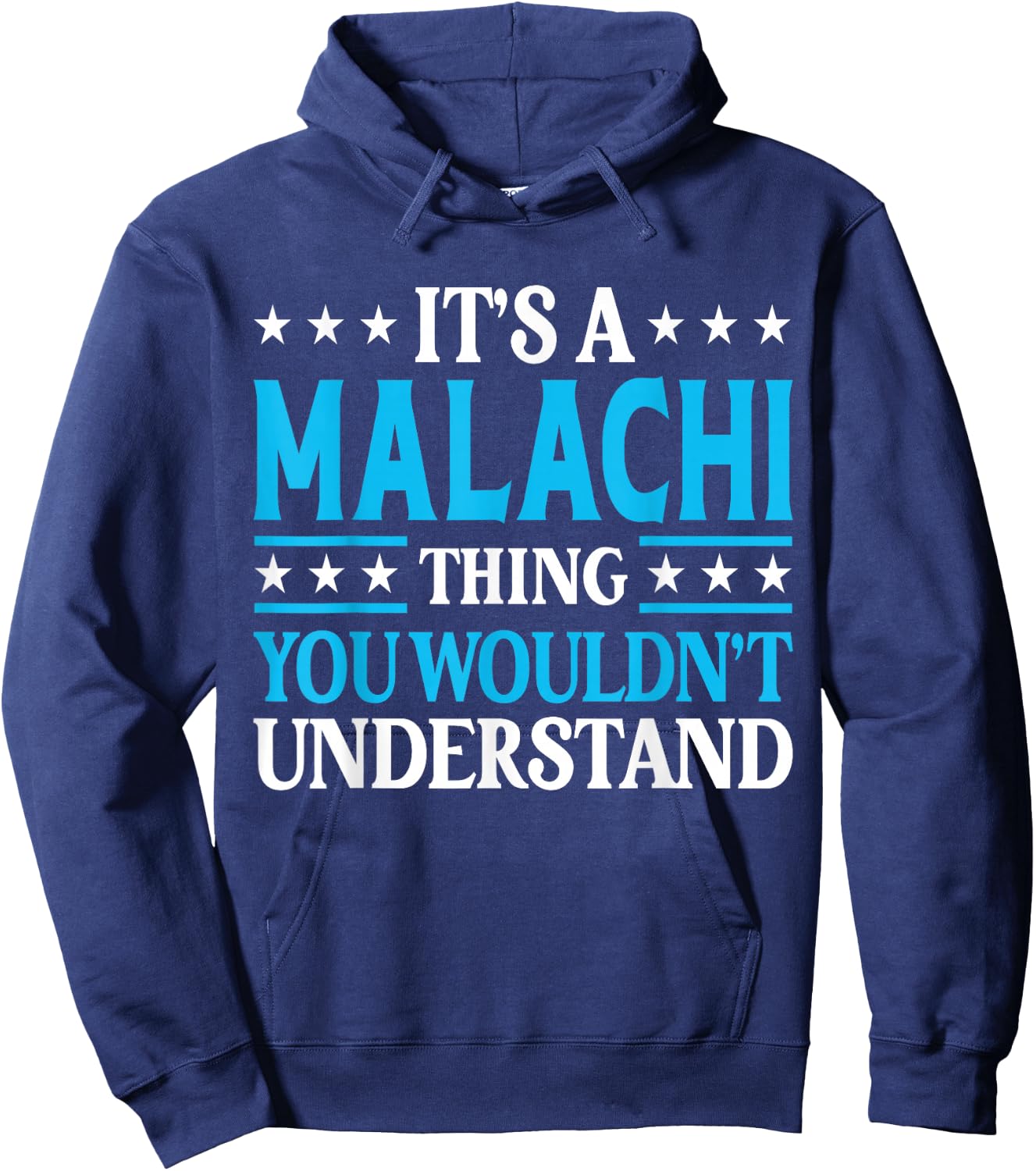 Malachi Thing Personal Name Funny Malachi Hoodie - Hoodie | Navy