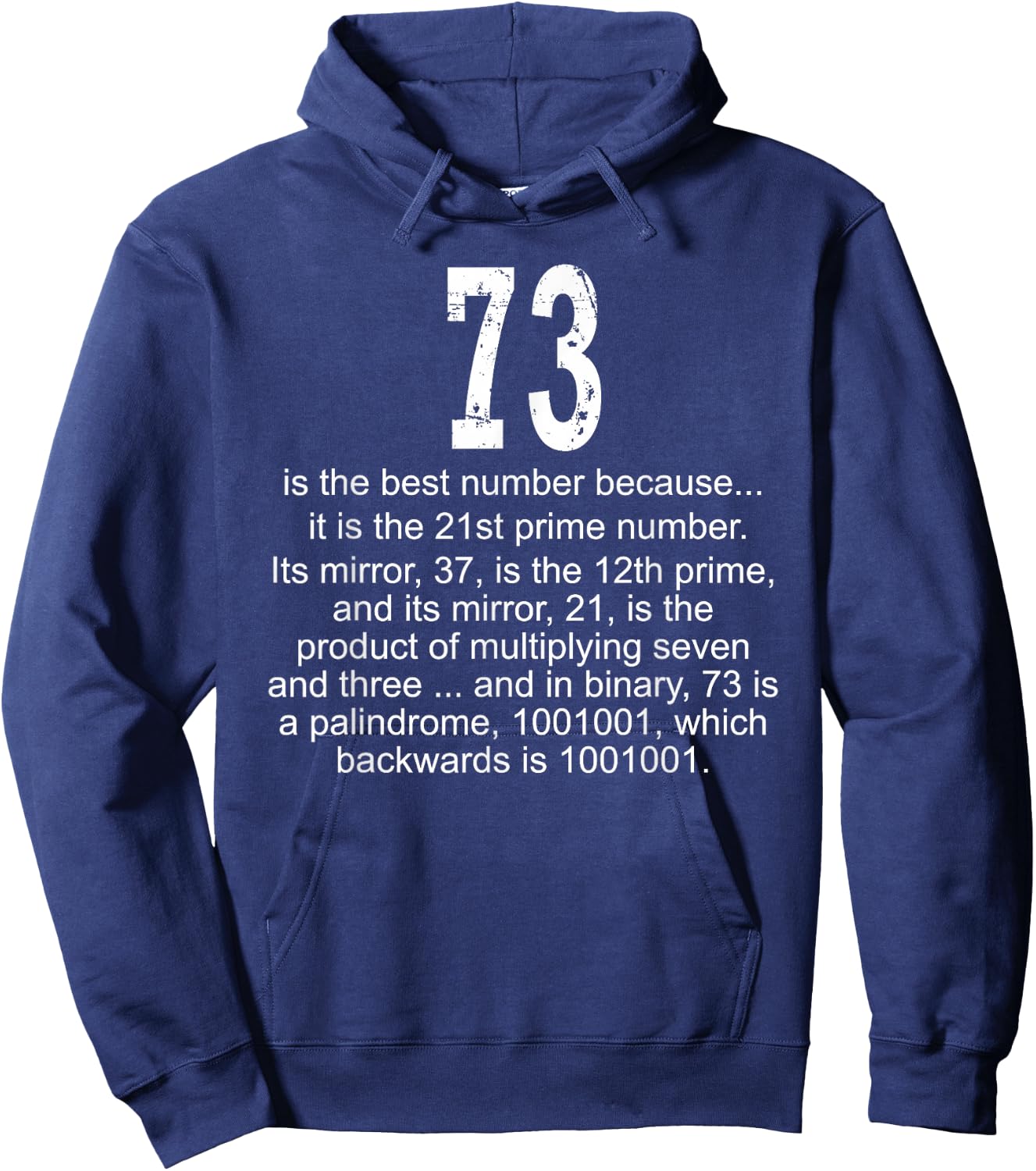 73 is the best number! Geek Science Fun Hoodie - Hoodie | Navy