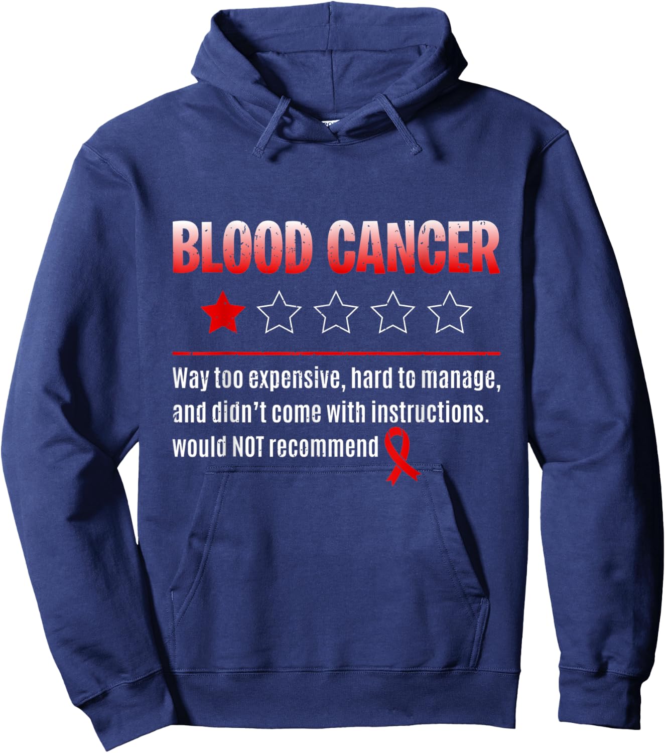 Blood Cancer - 1 Star Rating Red Ribbon Fighter Hoodie - Hoodie | Navy