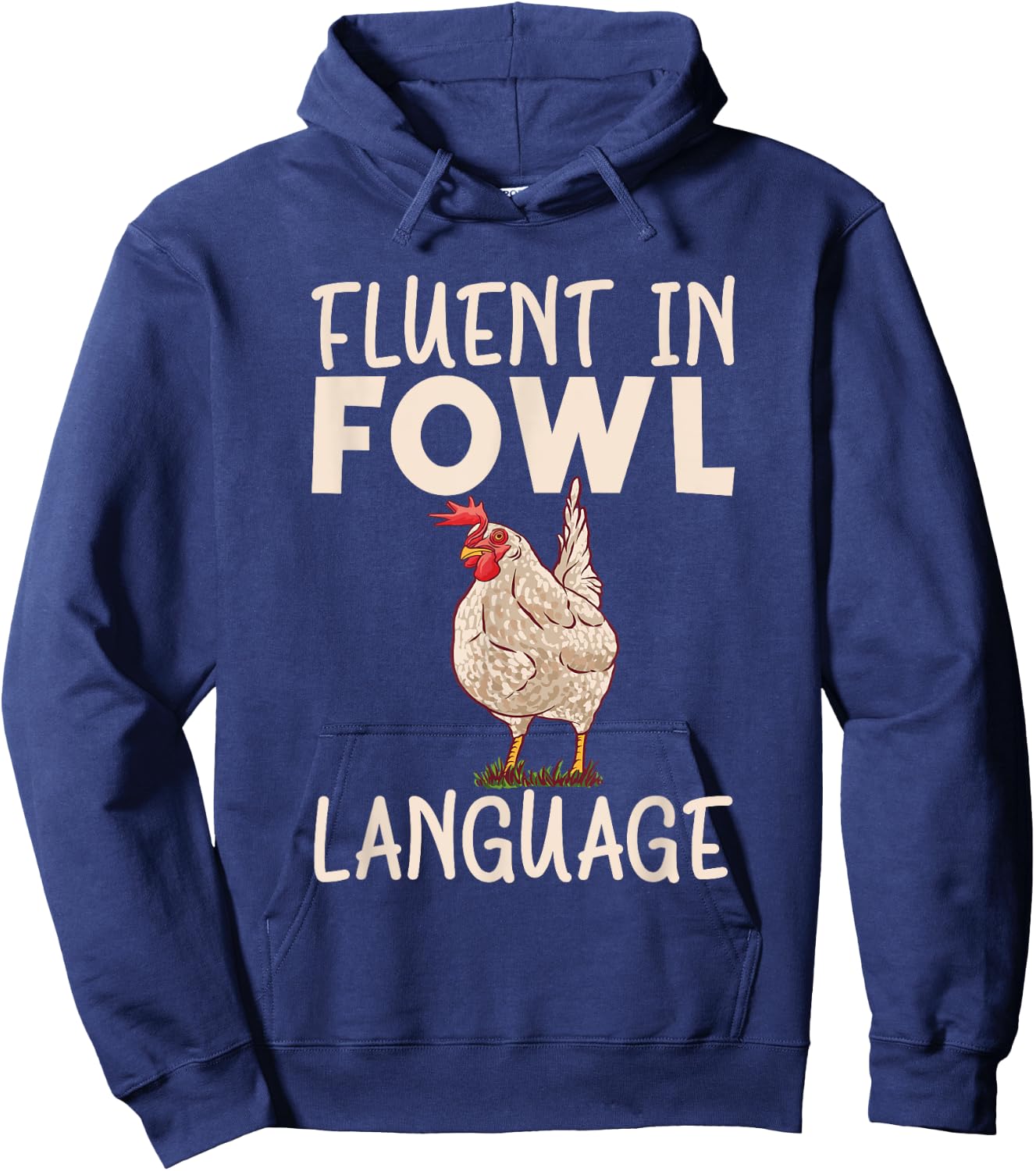 Fluent in fowl language Hen Chicken Lover Hoodie - Hoodie | Navy