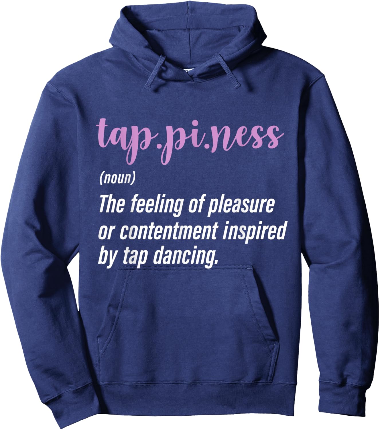 Tap Dance Tap Dancing Tap Dancer Hoodie - Hoodie | Navy