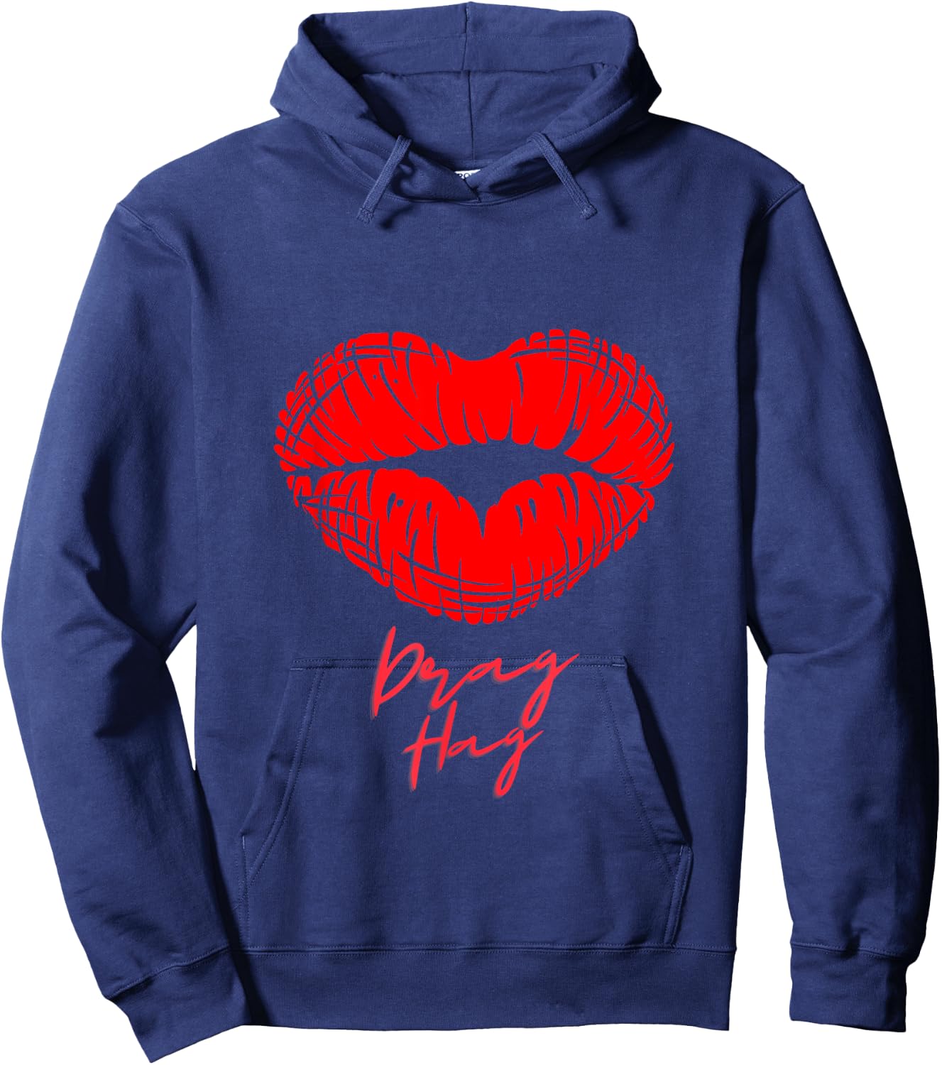 Drag Hag Queen Support Pride Lips Parade Ally Hoodie - Hoodie | Navy