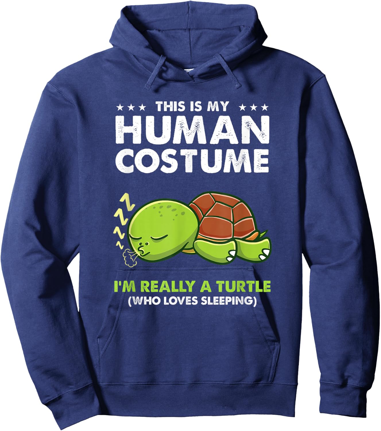 This Is My Human Costume Turtle Sleeping Hoodie - Hoodie | Navy