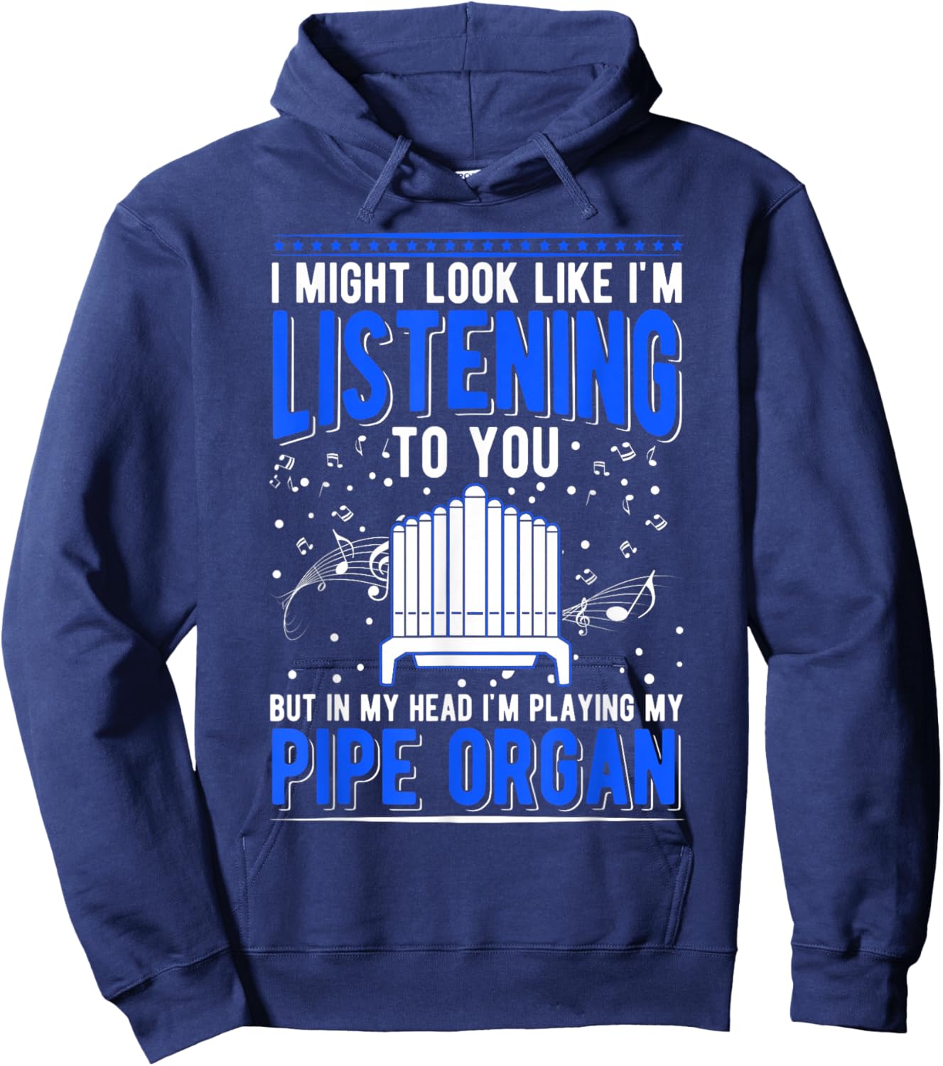 Pipe Organ Pipe Organ Player Organist Hoodie - Hoodie | Navy
