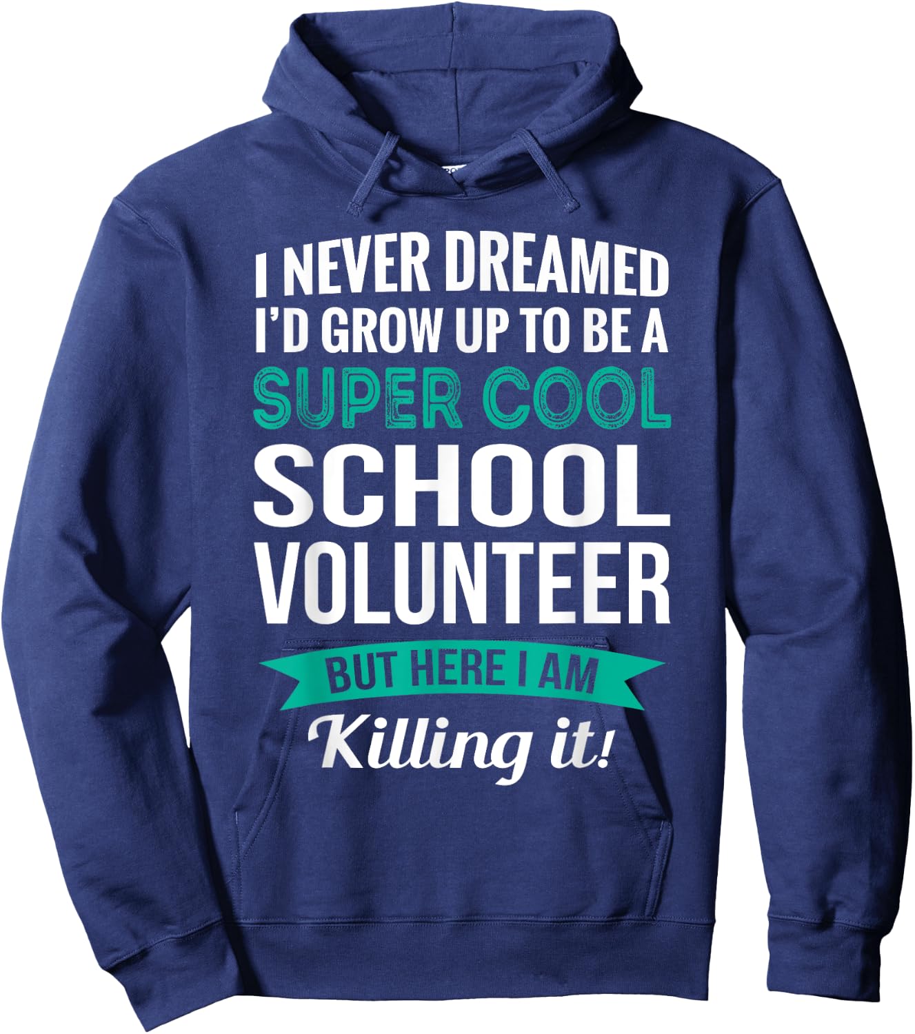 Funny School Volunteer Gift Appreciation Hoodie - Hoodie | Navy