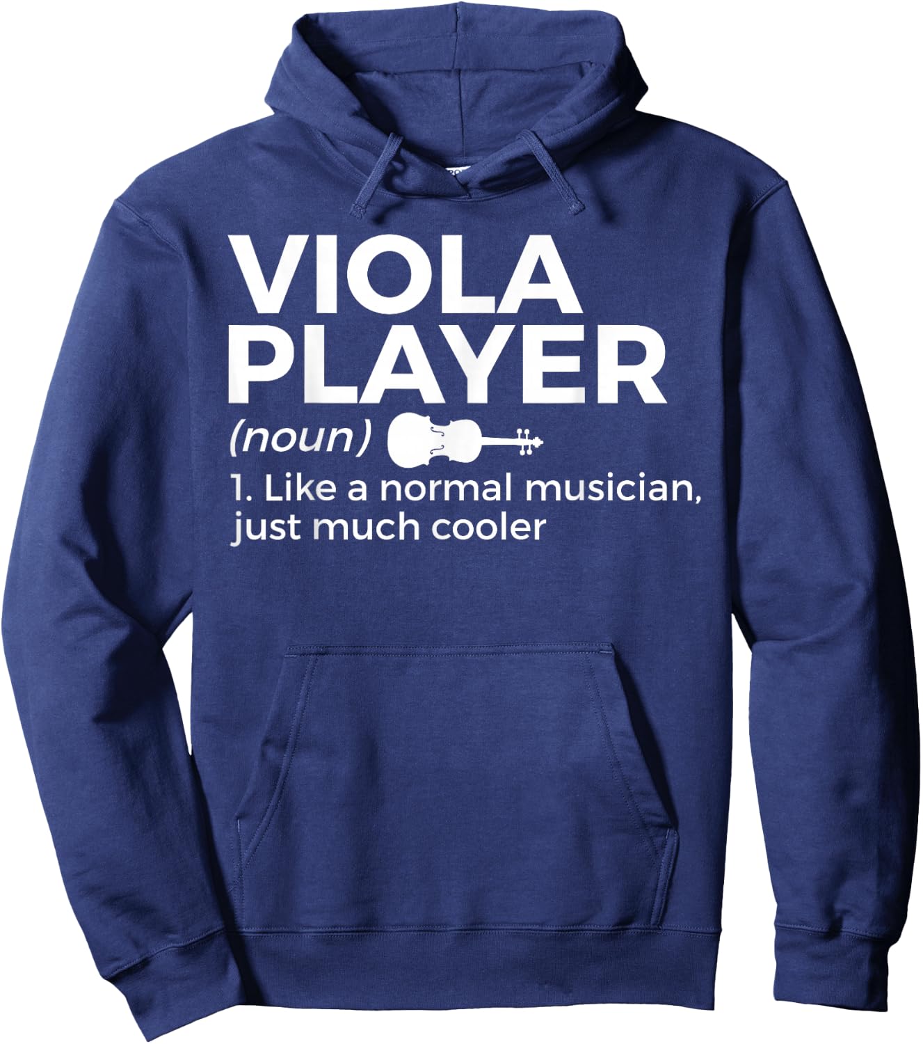 Viola Player Definition Funny Musician Hoodie - Hoodie | Navy