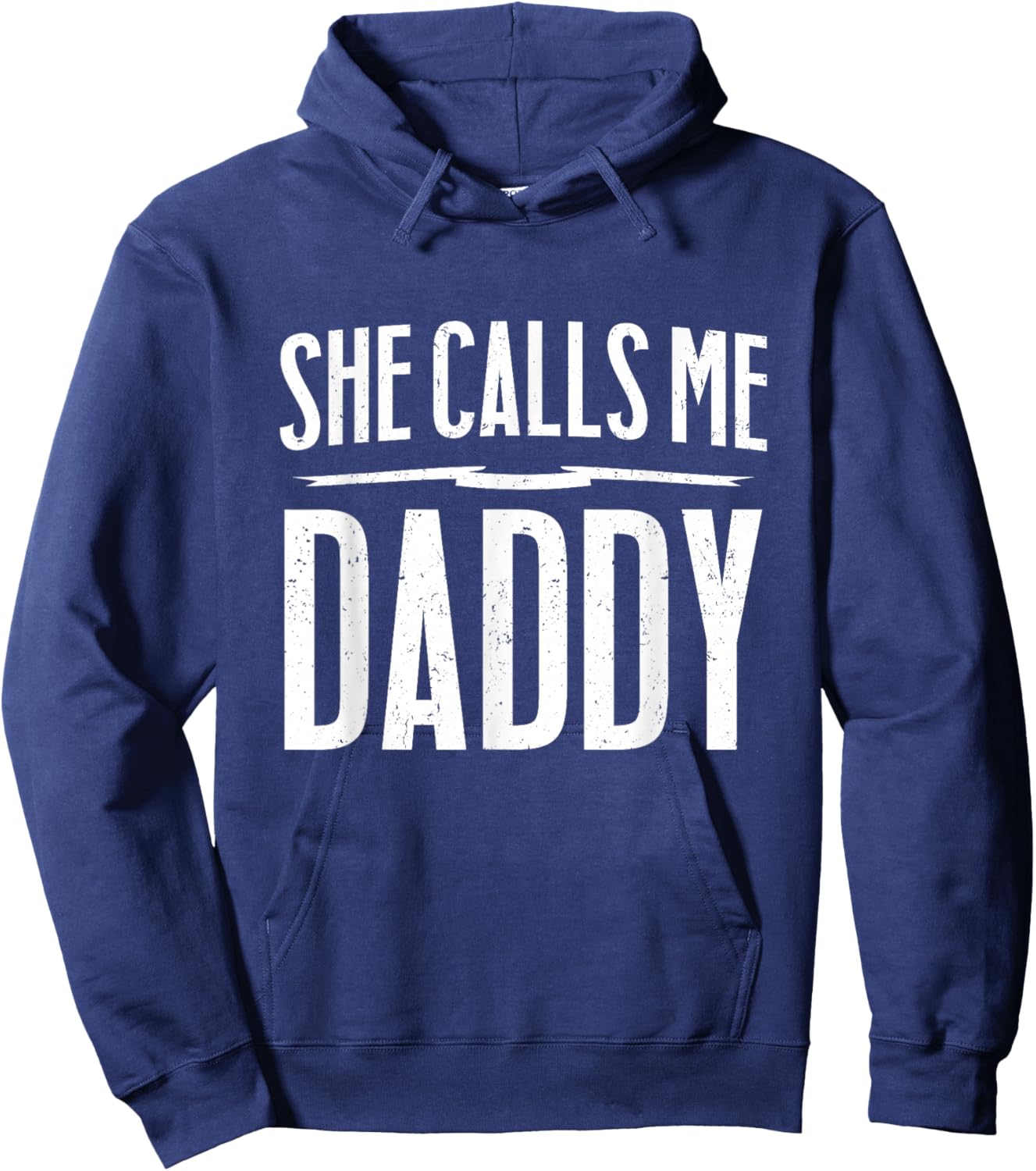 Funny NSFW Gift - She Calls Me Daddy Hoodie - Hoodie | Navy