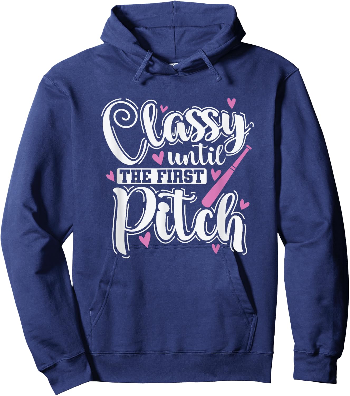Classy until the First Pitch Baseball Sport Hoodie - Hoodie | Navy