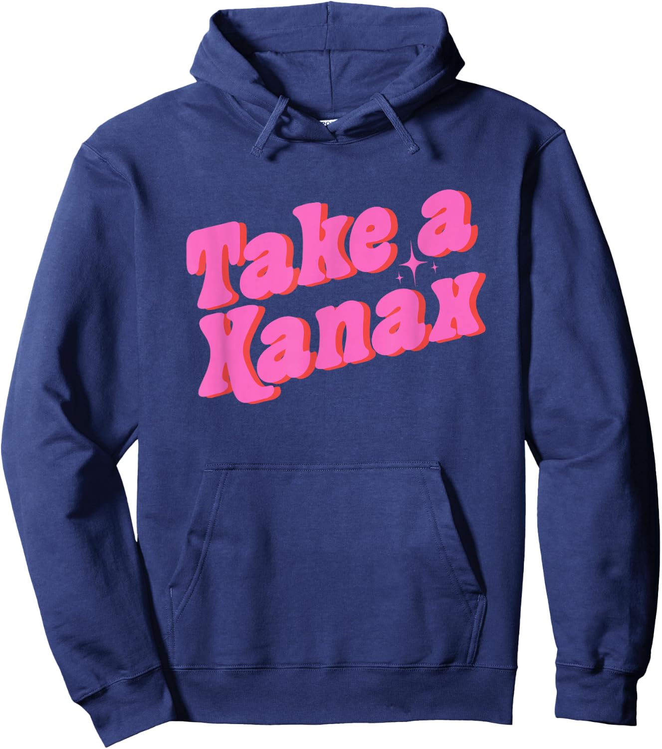 Take A Xanax -Adults Black Modern Humor Hoodie - Hoodie | Navy
