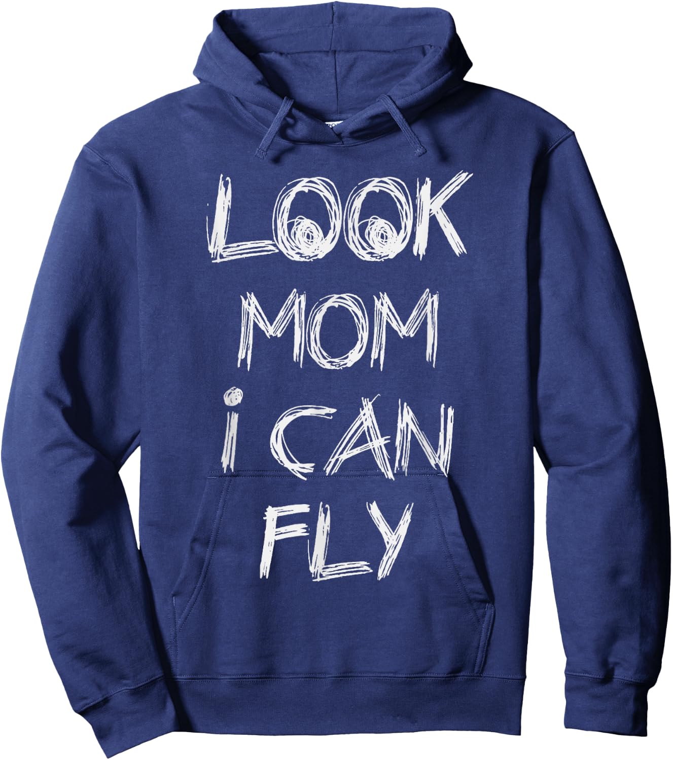 Look Mom I Can Fly Gift Hoodie - Hoodie | Navy