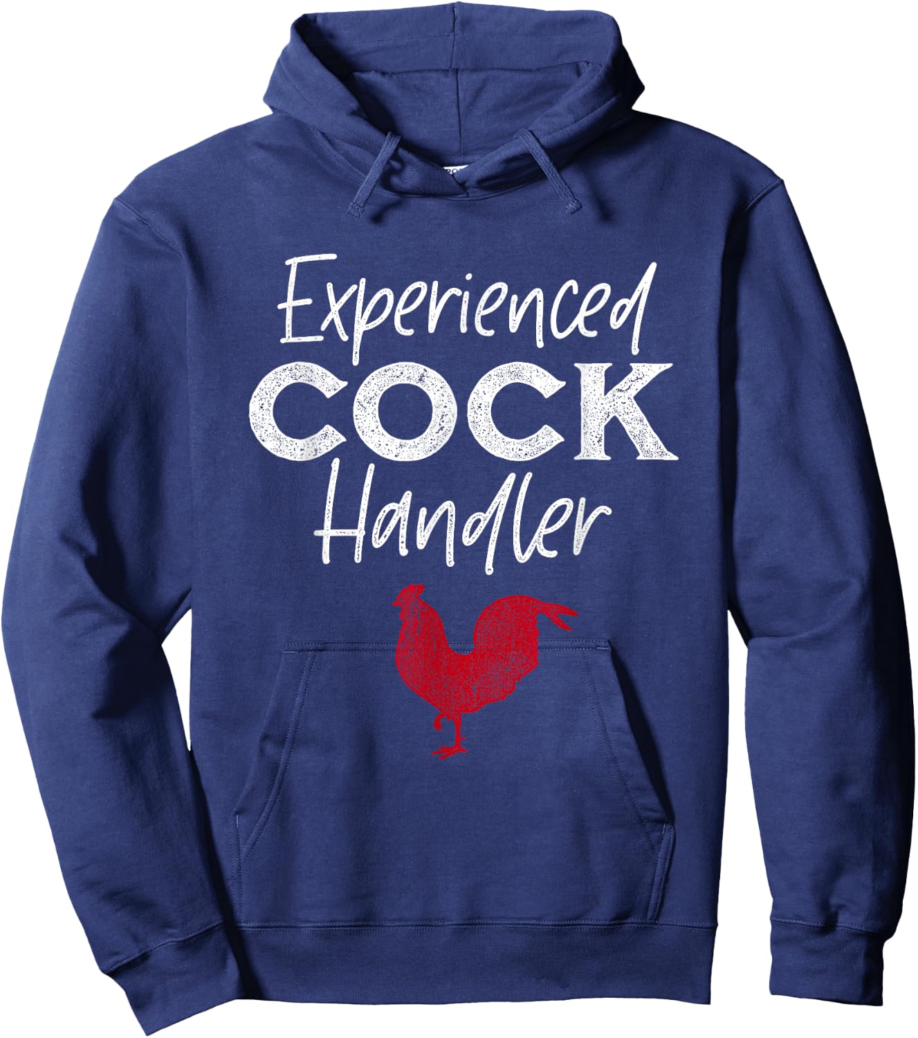 Experienced Cock Handler Funny Rooster Lover Hoodie - Hoodie | Navy