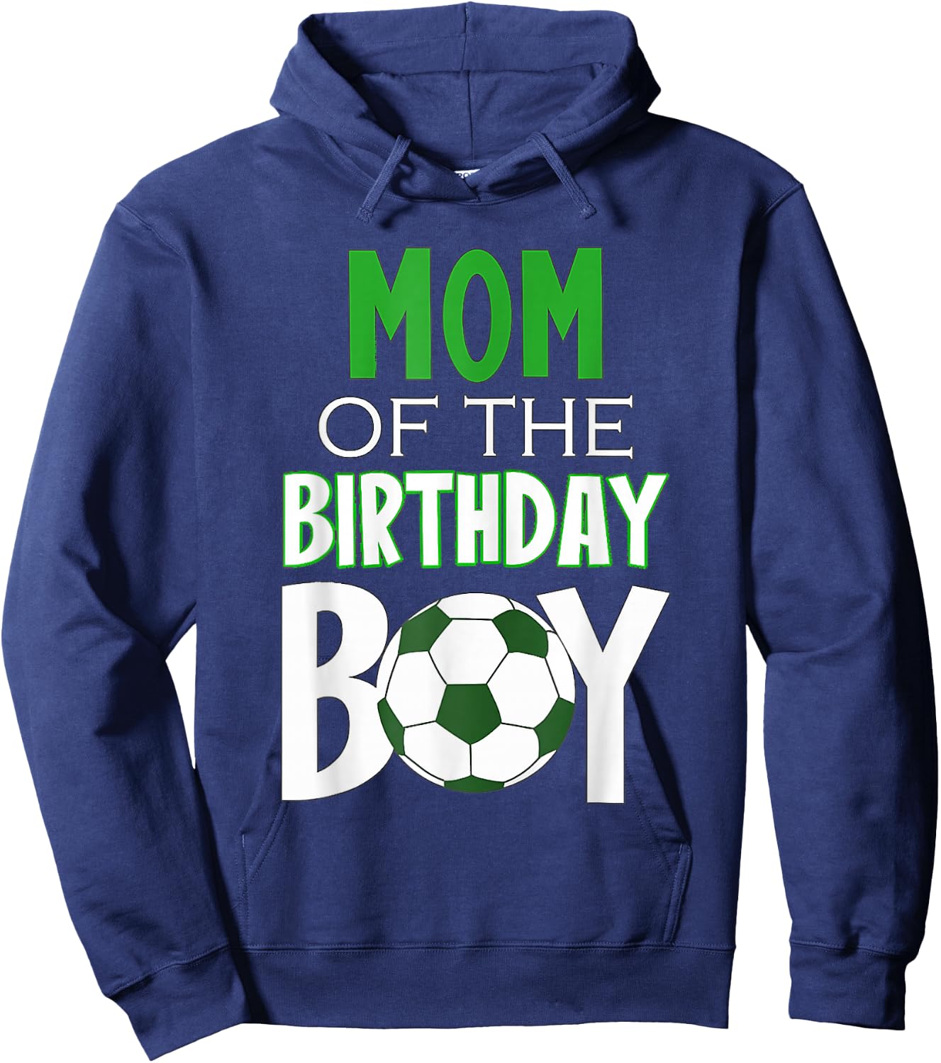 Mom of the Birthday Boy Soccer Mom Hoodie - Hoodie | Navy