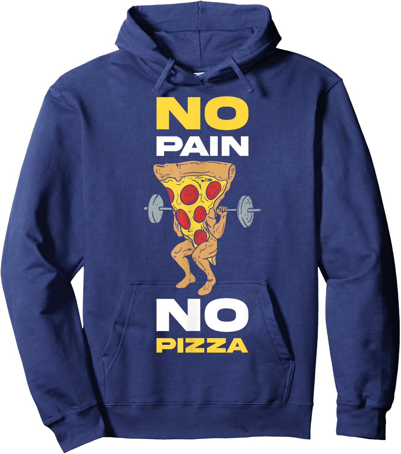 No Pain No Pizza Hoodie - Hoodie | Navy