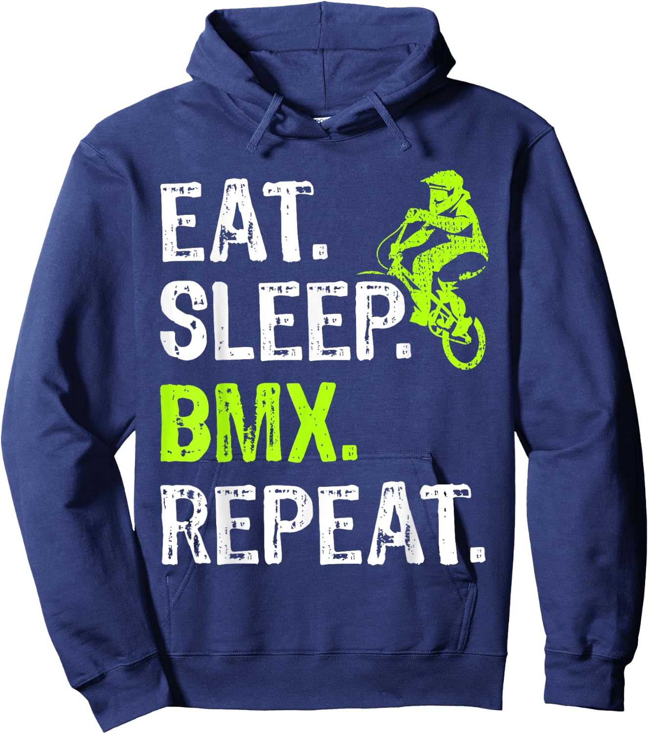 Eat Sleep BMX Repeat BMX Bicycle Funny Hoodie - Hoodie | Navy