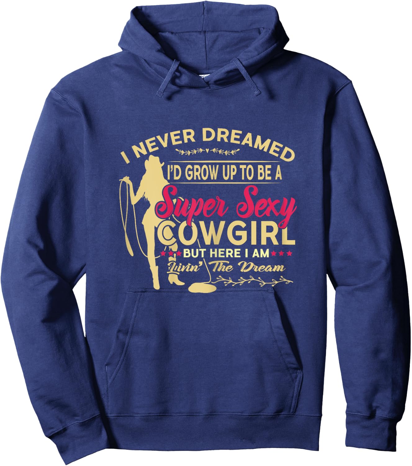 Funny Cowgirl Graphic Cowgirl Rodeo Western Hoodie - Hoodie | Navy