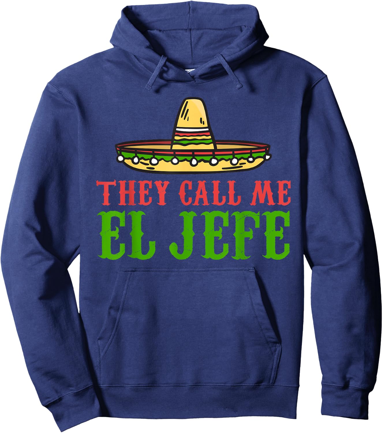 They call me el Jefe Mexican Bearded Men Hoodie - Hoodie | Navy