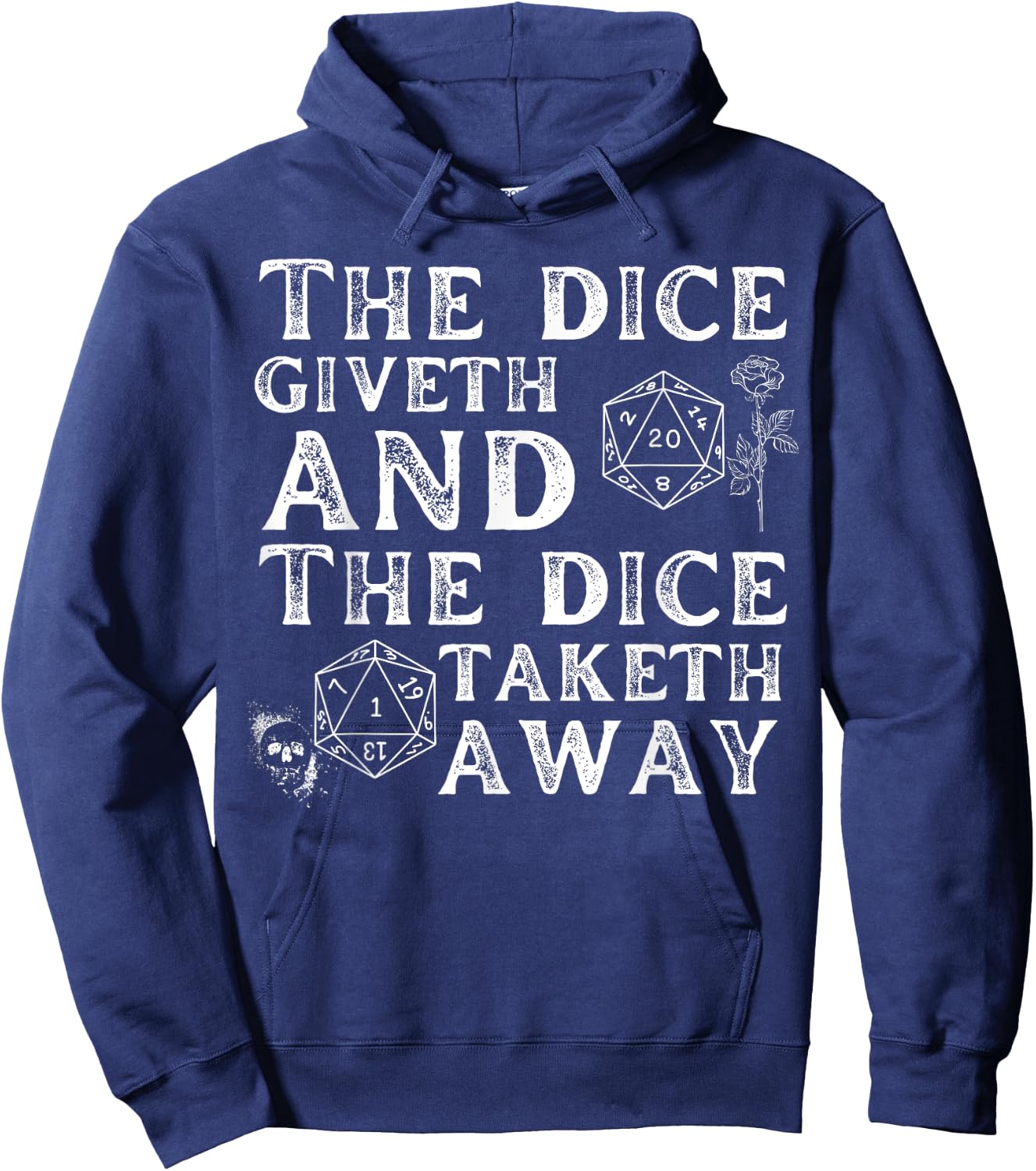 The dice giveth and the dice taketh away Hoodie - Hoodie | Navy