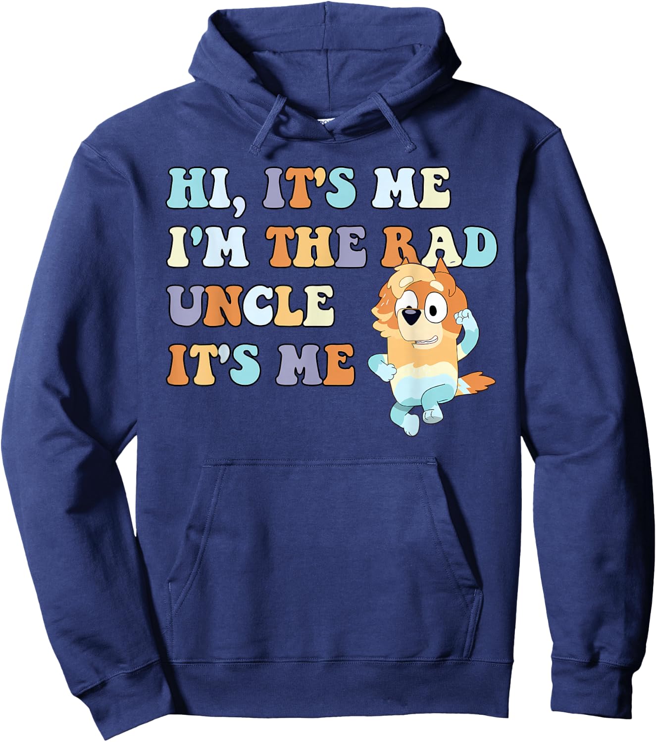 Hi It's Me I'm The Rad Uncle It's Me Trendy Hoodie - Hoodie | Navy
