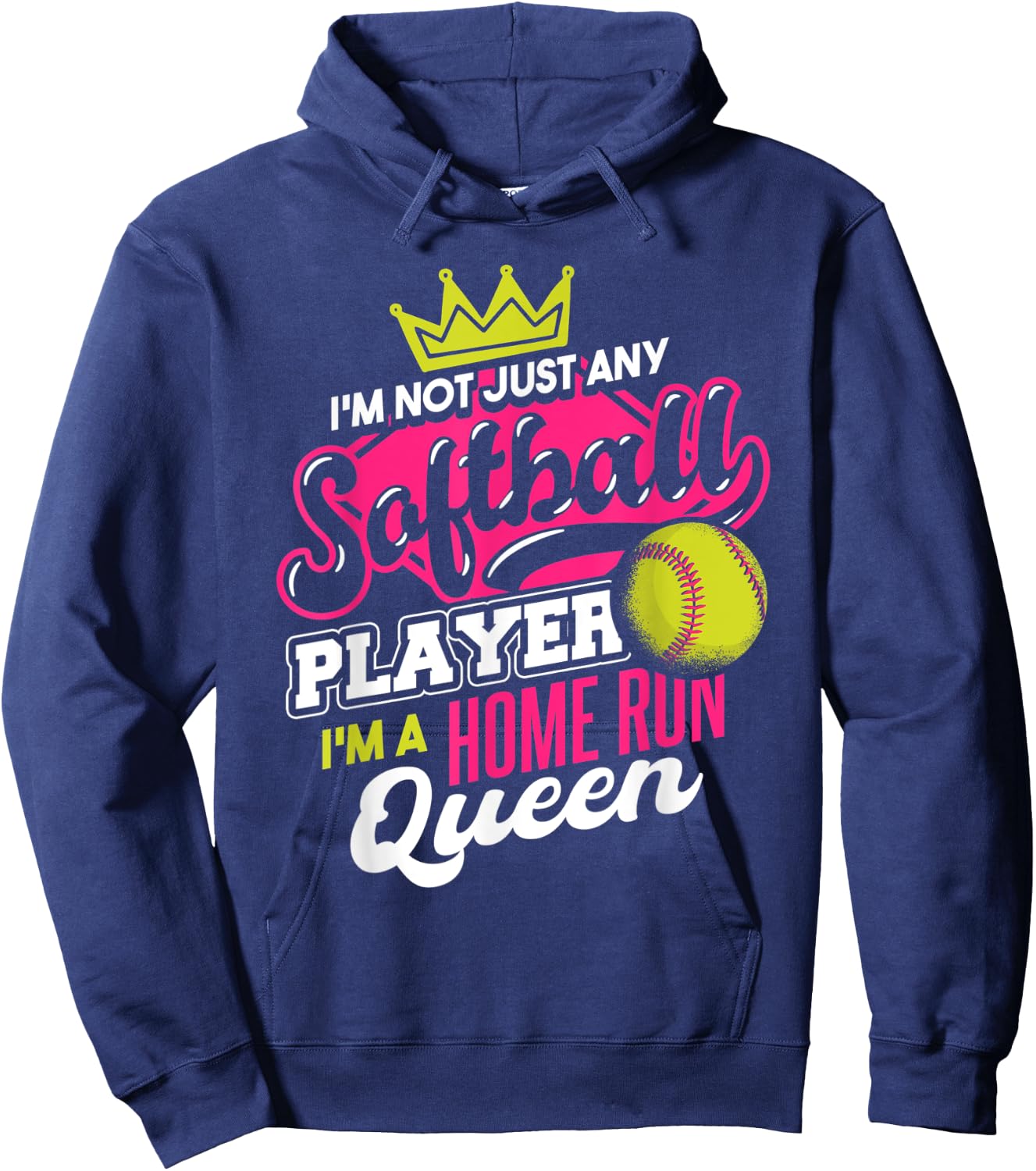 I'm A Home Run Queen | Women Softball Hoodie - Hoodie | Navy
