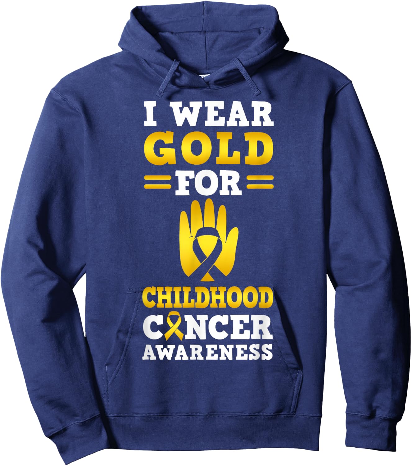 I Wear Gold For Childhood Cancer Awareness Hoodie - Hoodie | Navy
