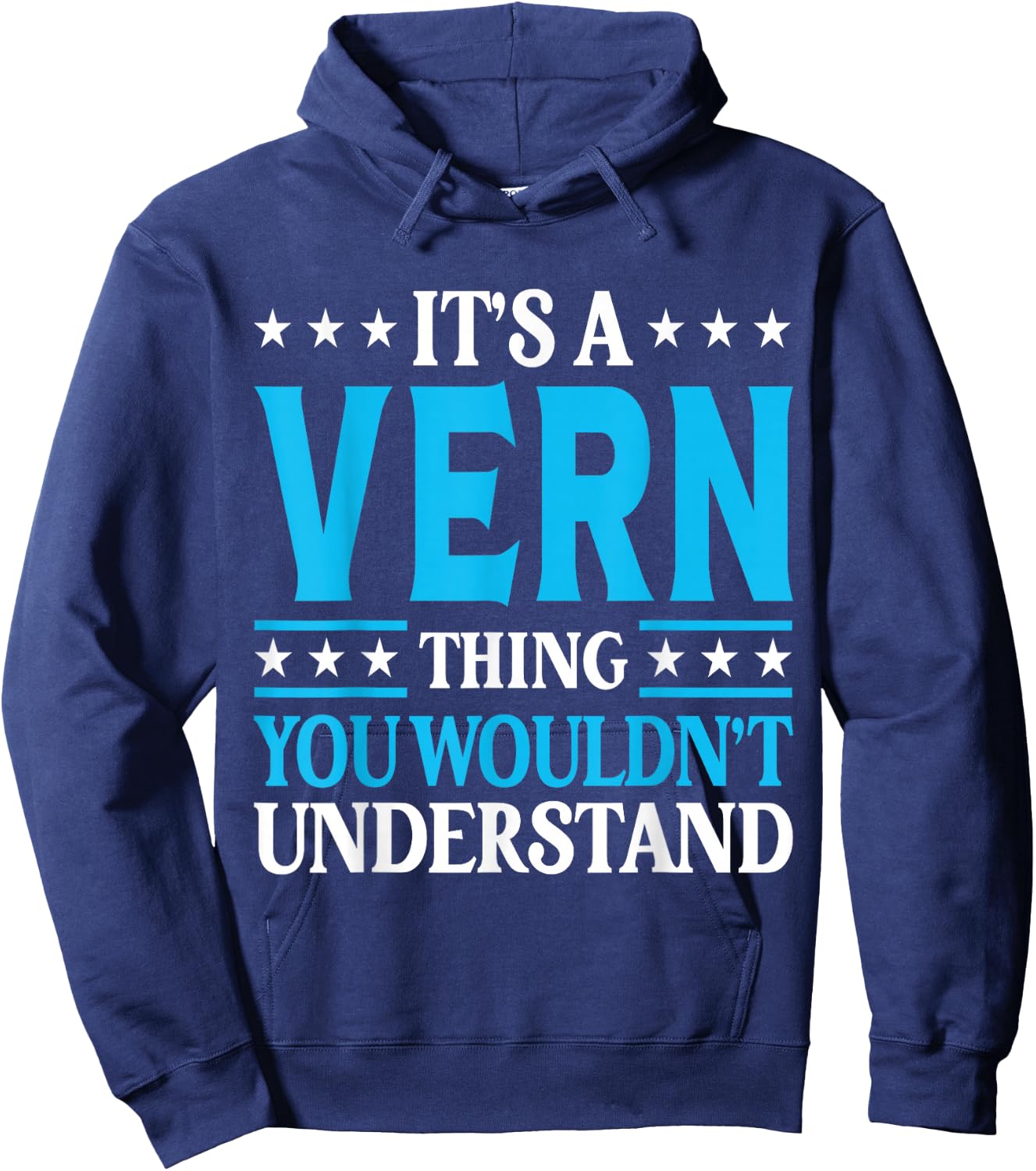 It's A Vern Thing Personal Name Funny Vern Hoodie - Hoodie | Navy