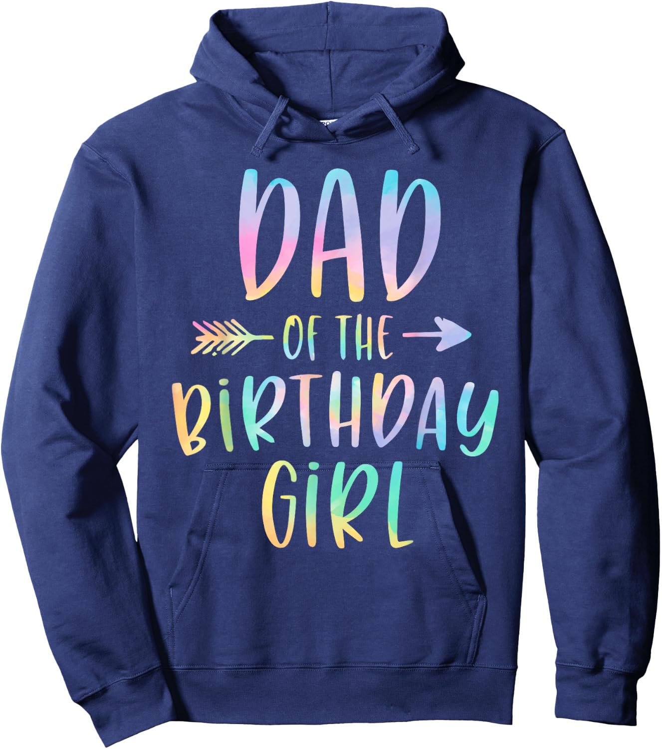 Dad of the Birthday Girl Tie Dye Colorful Bday Hoodie - Hoodie | Navy