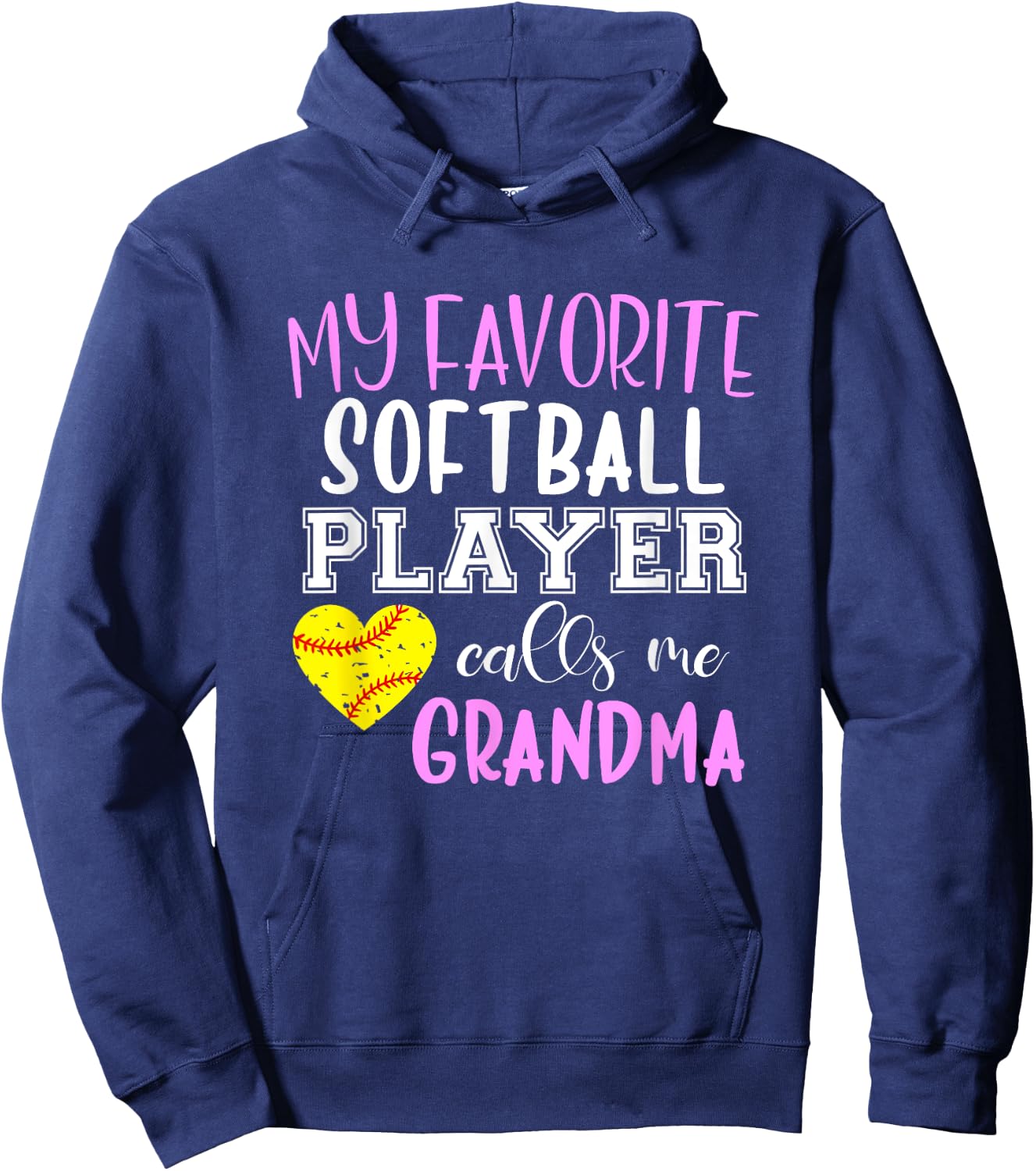 My Favorite Softball Player Call Me Grandma Hoodie - Hoodie | Navy