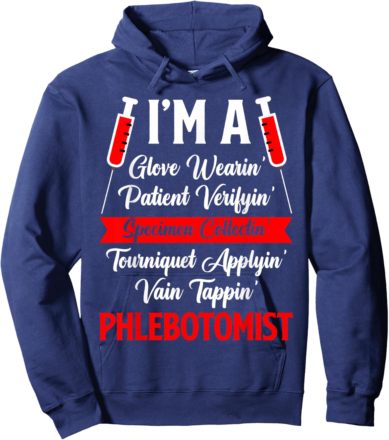 Phlebotomist Phlebotomy Hoodie - Hoodie | Navy
