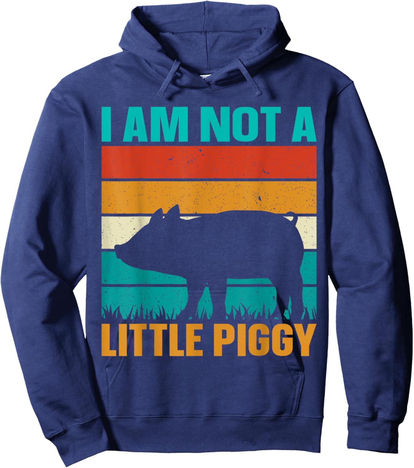 I Am Not A Little Piggy Hoodie - Hoodie | Navy