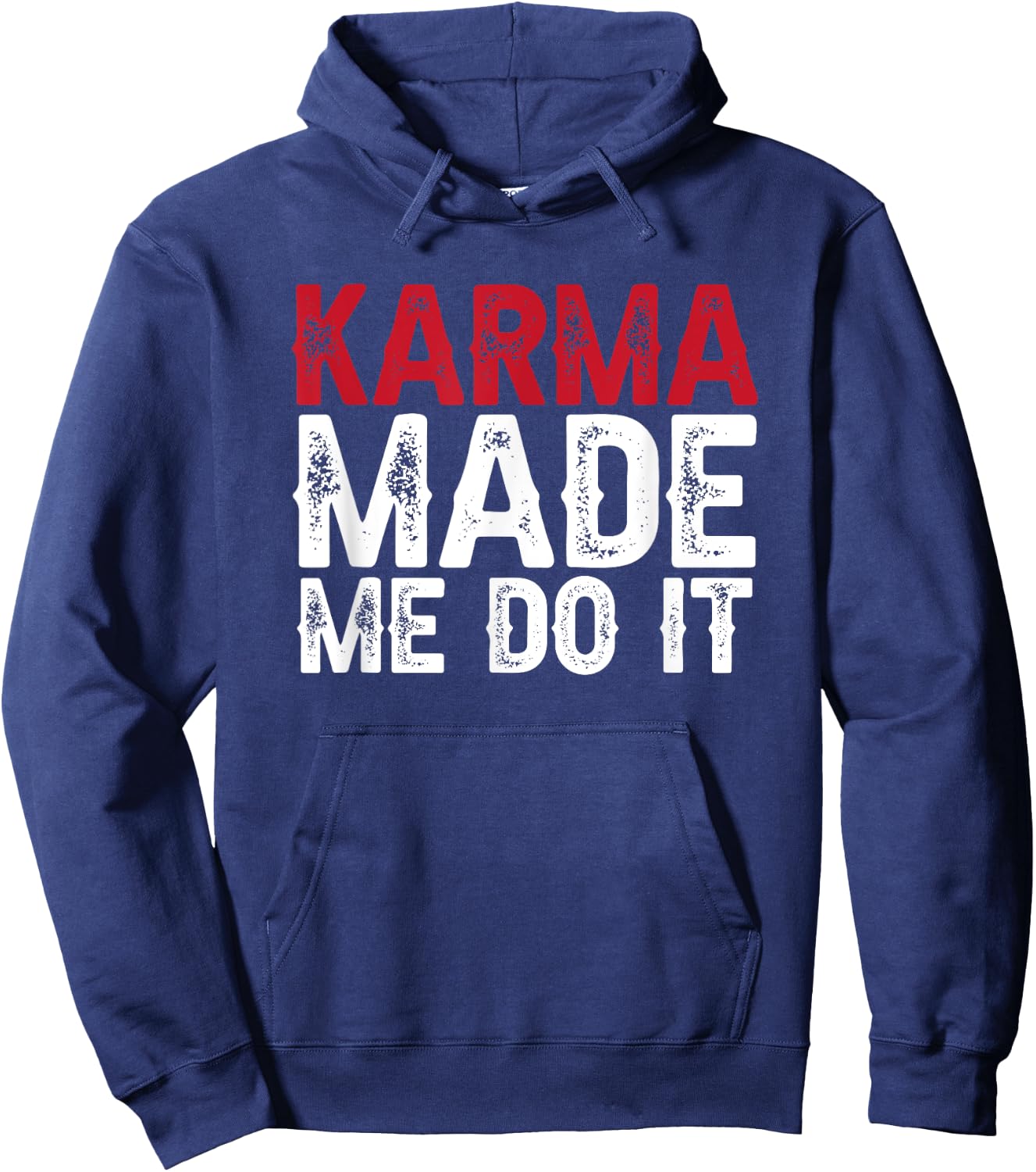 Karma made me do it Hoodie - Hoodie | Navy
