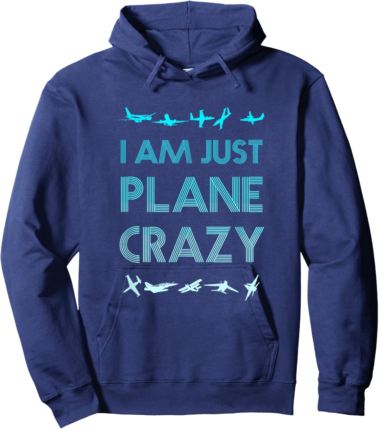 I Am Just Plane Crazy Funny Pilot Pun Hoodie - Hoodie | Navy