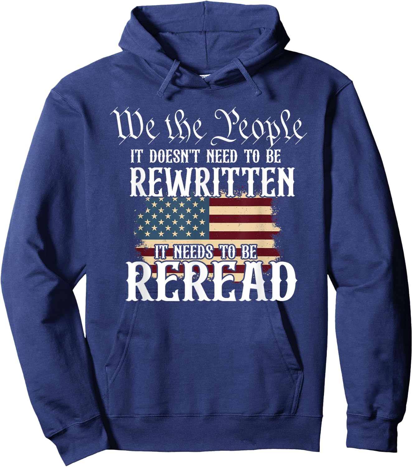 We The People It Doesn't Need To Be Rewritten Hoodie - Hoodie | Navy