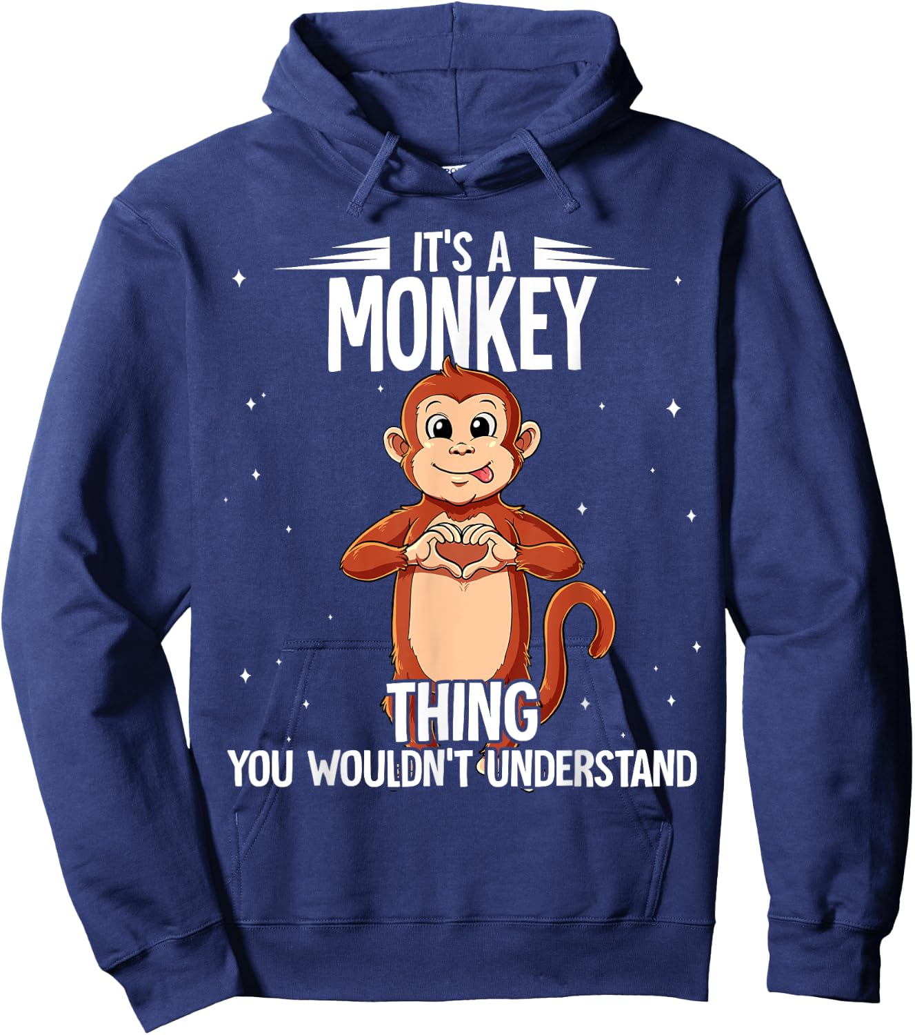 Its A Monkey Thing Monkey Hoodie - Hoodie | Navy