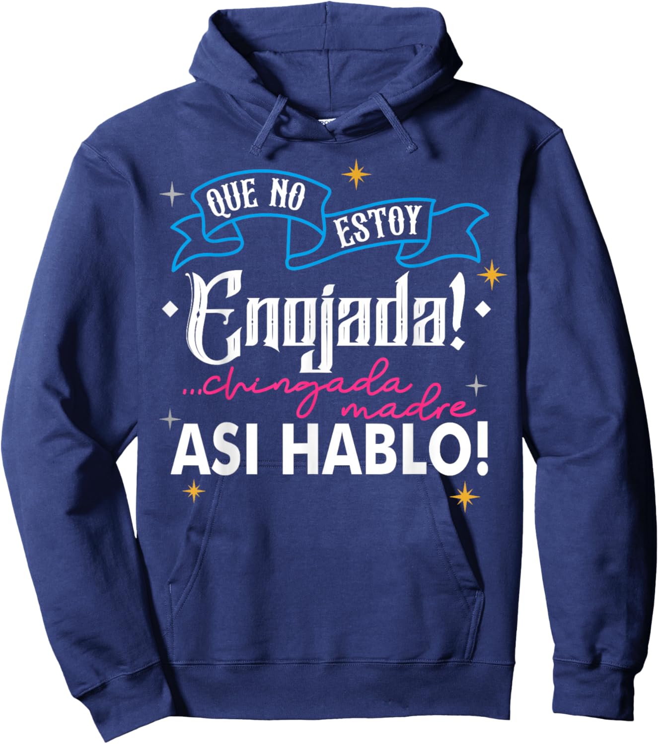 No Estoy Enojada, Asi Es Mi Cara Essential Hoodie - Hoodie | Navy