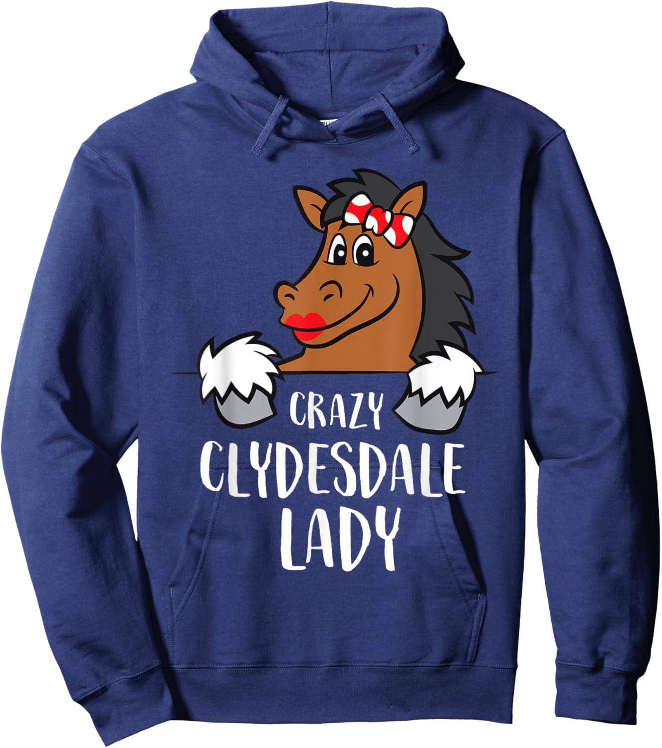 Crazy Clydesdale Lady Cute Clydesdale Horse Hoodie - Hoodie | Navy