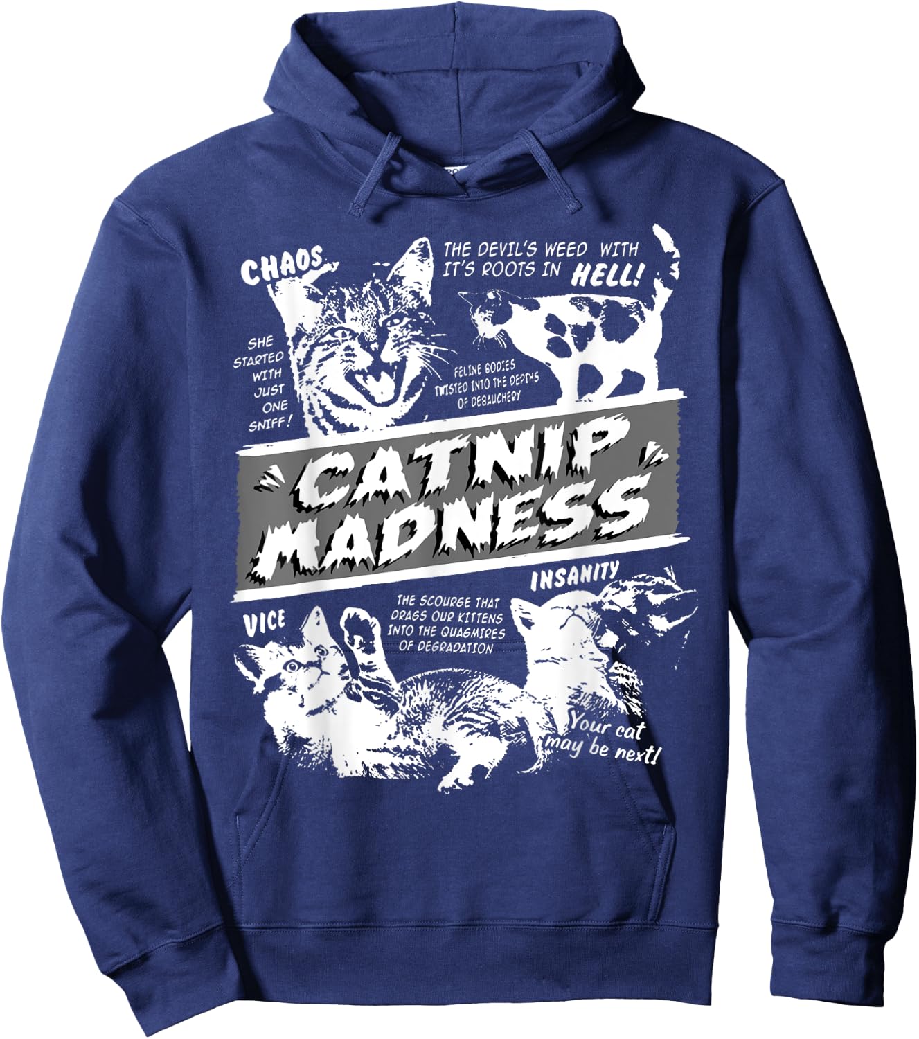 Catnip Madness Cute Kitten Funny Cat Pet Humor Hoodie - Hoodie | Navy